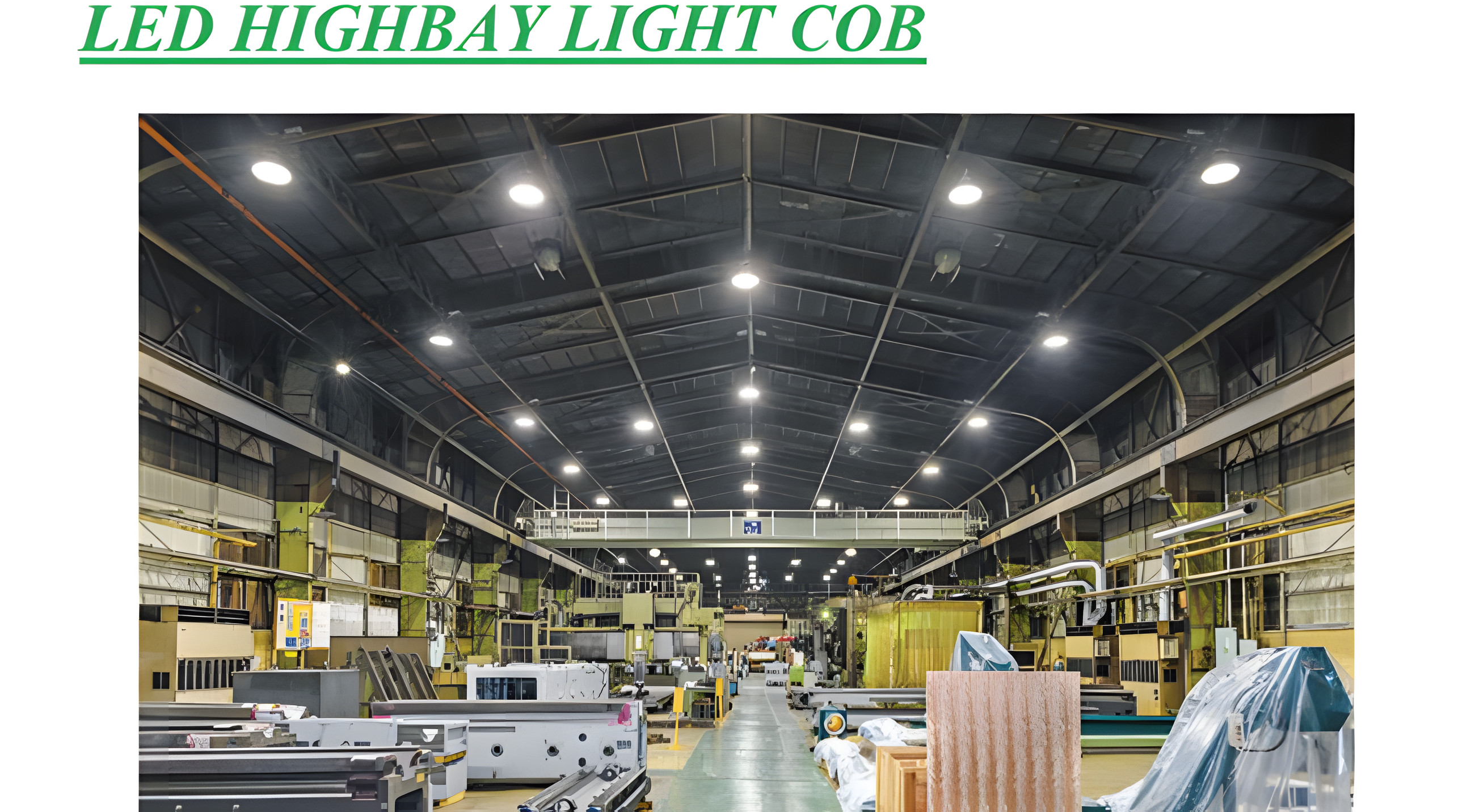 Đèn highbay LED chiếu sáng nhà xưởng